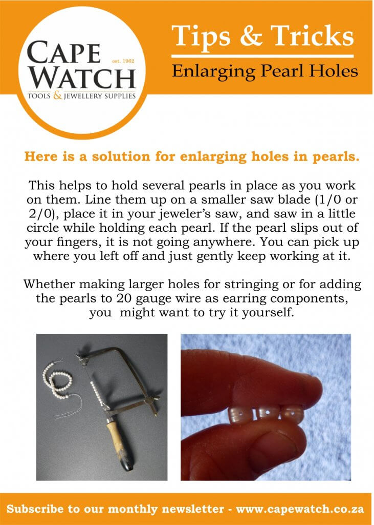 Enlarge pearl holes